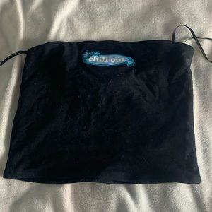 “Chill Out” tube top